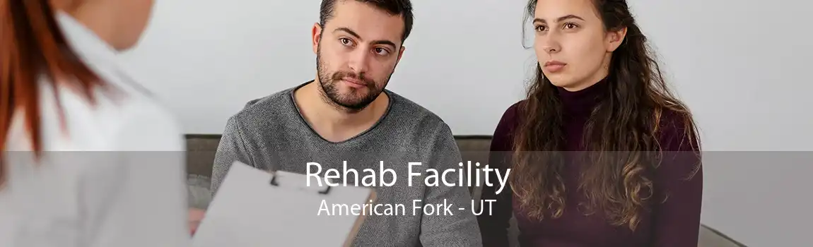 Rehab Facility American Fork - UT
