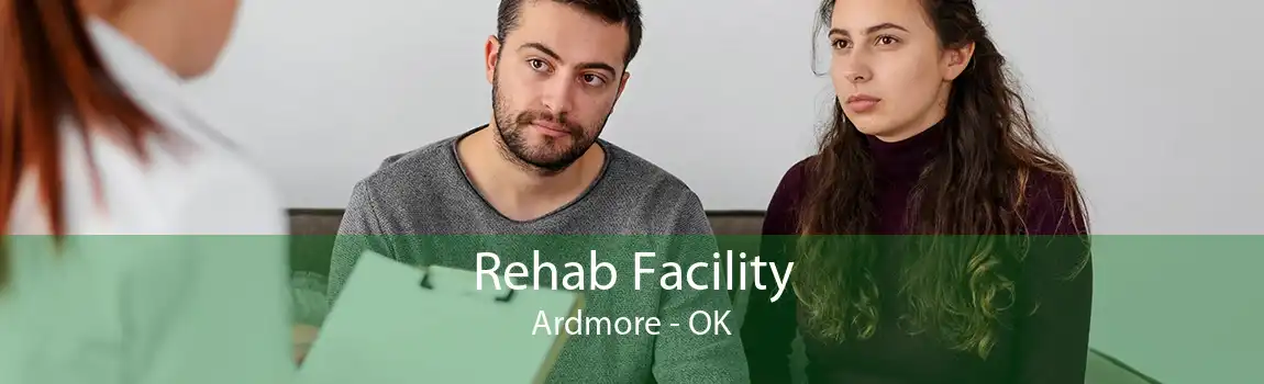 Rehab Facility Ardmore - OK