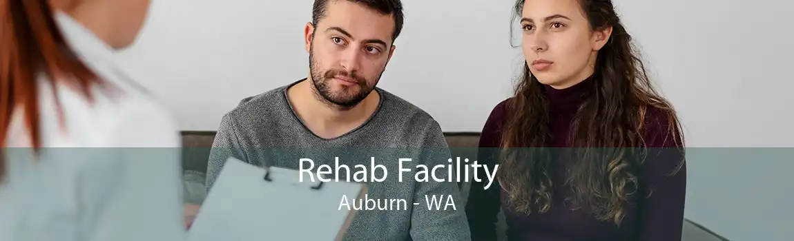 Rehab Facility Auburn - WA
