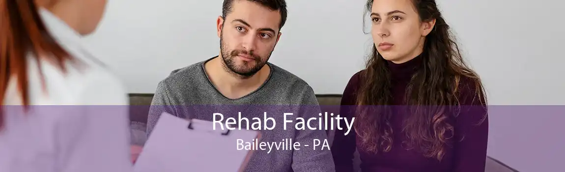Rehab Facility Baileyville - PA