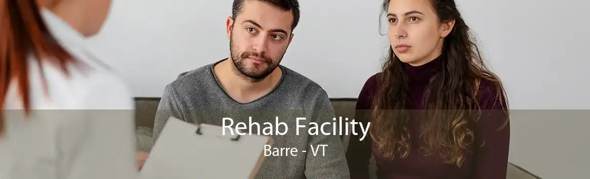 Rehab Facility Barre - VT