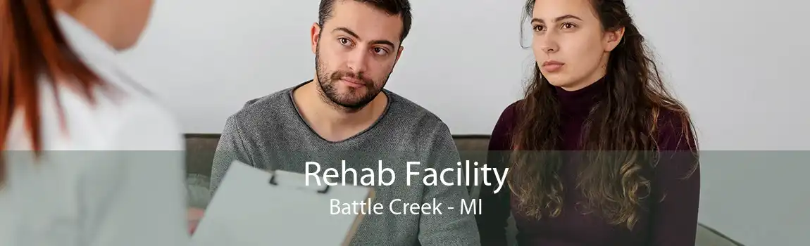 Rehab Facility Battle Creek - MI