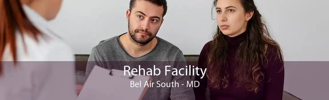 Rehab Facility Bel Air South - MD