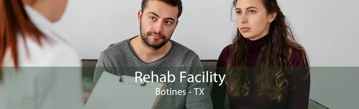Rehab Facility Botines - TX