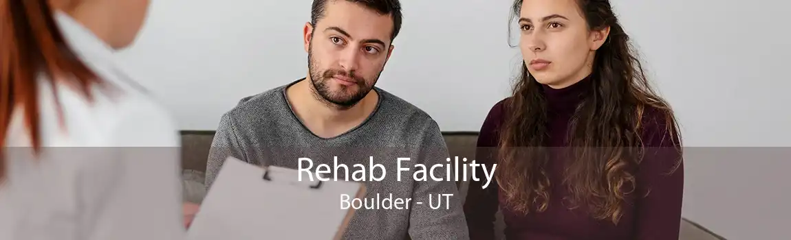 Rehab Facility Boulder - UT