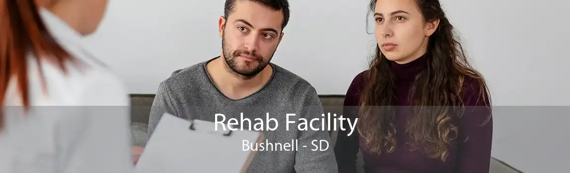 Rehab Facility Bushnell - SD