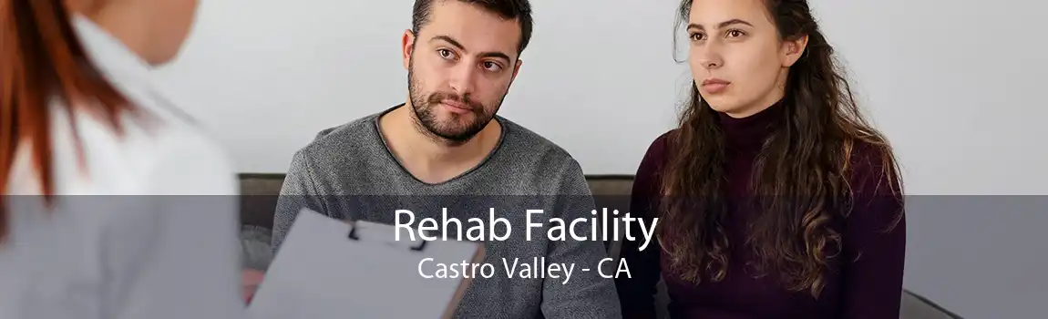 Rehab Facility Castro Valley - CA