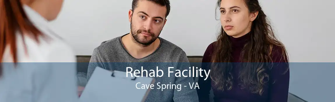 Rehab Facility Cave Spring - VA