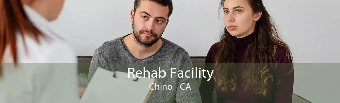 Rehab Facility Chino - CA
