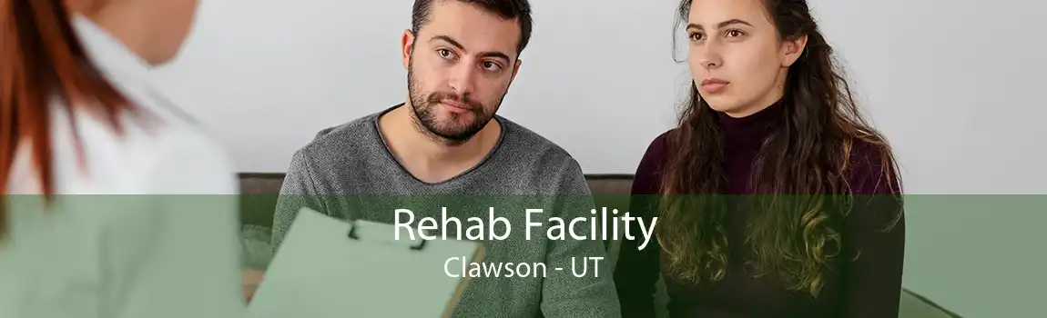 Rehab Facility Clawson - UT