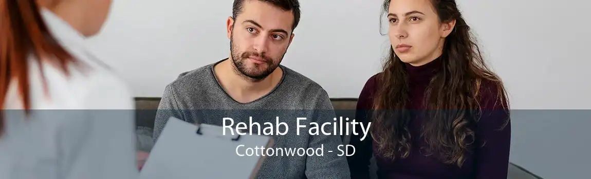 Rehab Facility Cottonwood - SD
