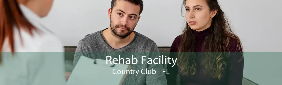 Rehab Facility Country Club - FL