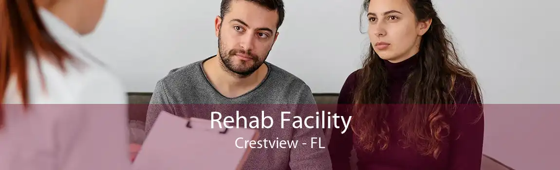 Rehab Facility Crestview - FL