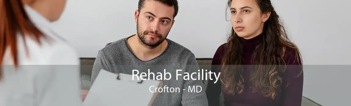 Rehab Facility Crofton - MD