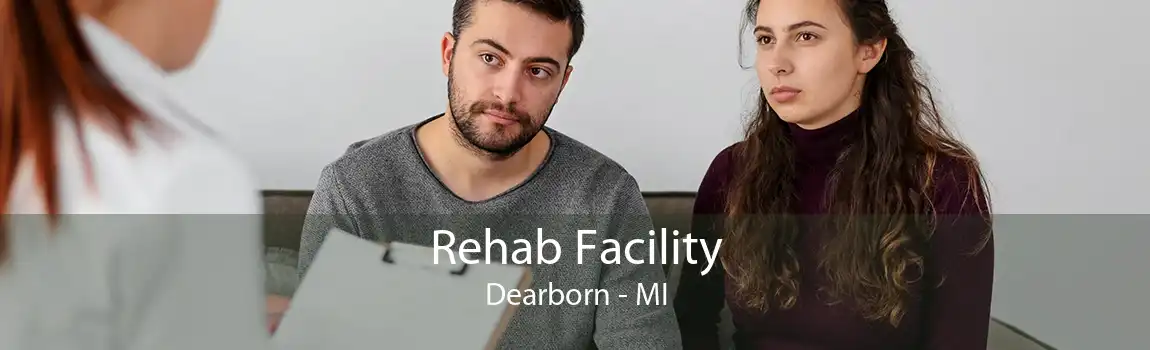 Rehab Facility Dearborn - MI