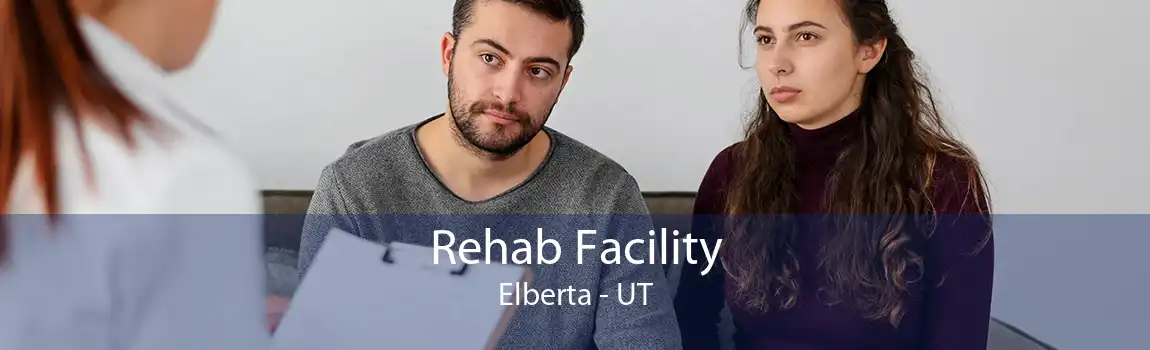 Rehab Facility Elberta - UT