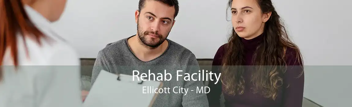 Rehab Facility Ellicott City - MD