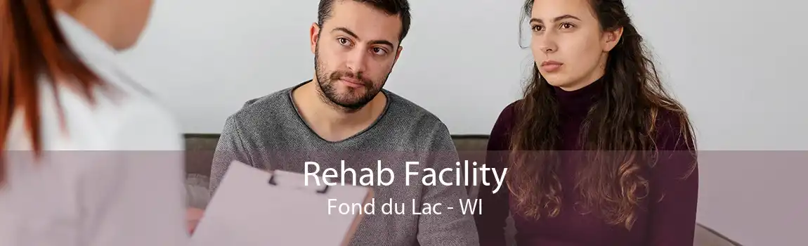Rehab Facility Fond du Lac - WI