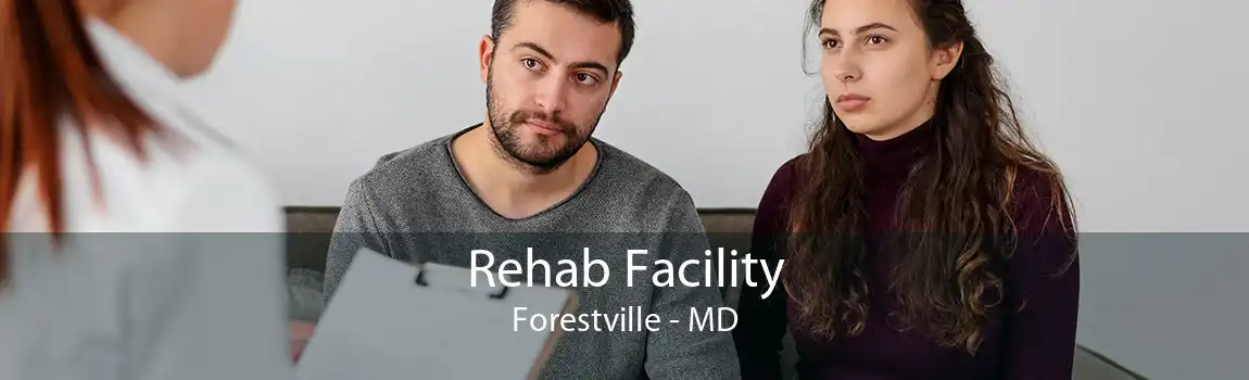 Rehab Facility Forestville - MD