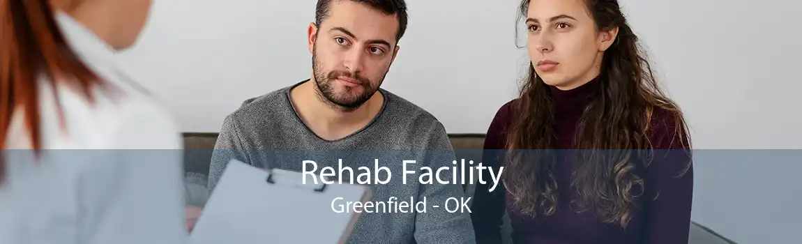 Rehab Facility Greenfield - OK