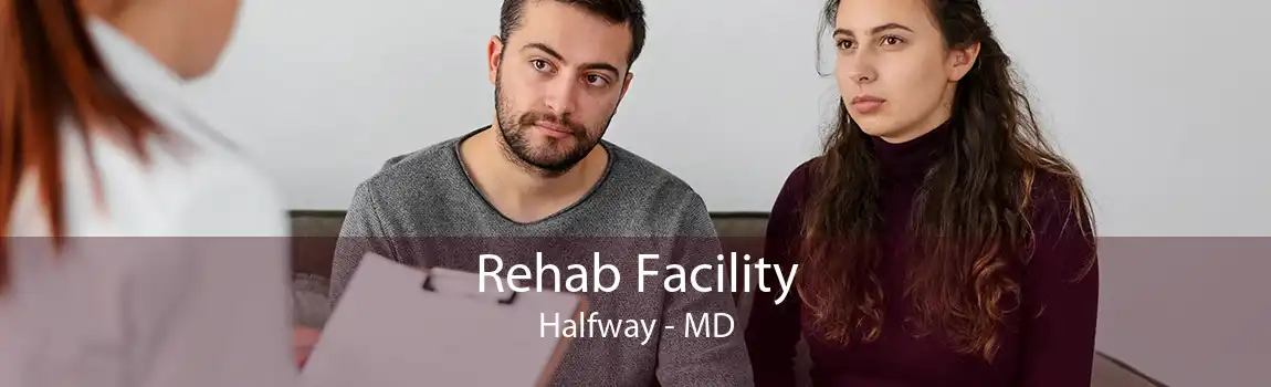 Rehab Facility Halfway - MD