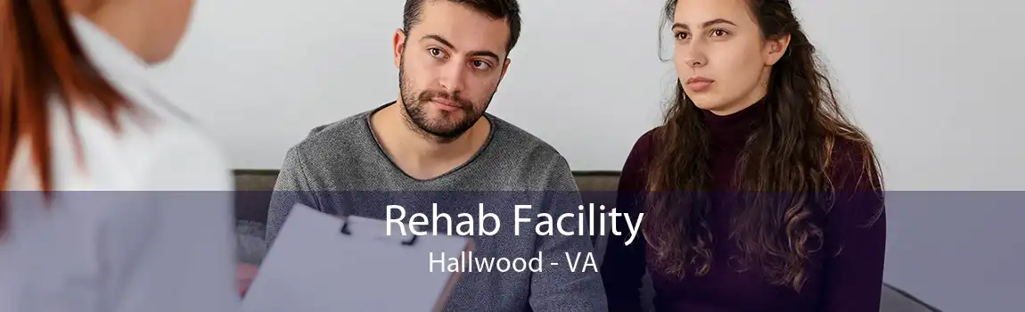 Rehab Facility Hallwood - VA