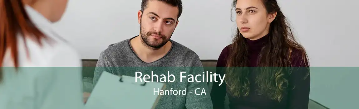 Rehab Facility Hanford - CA