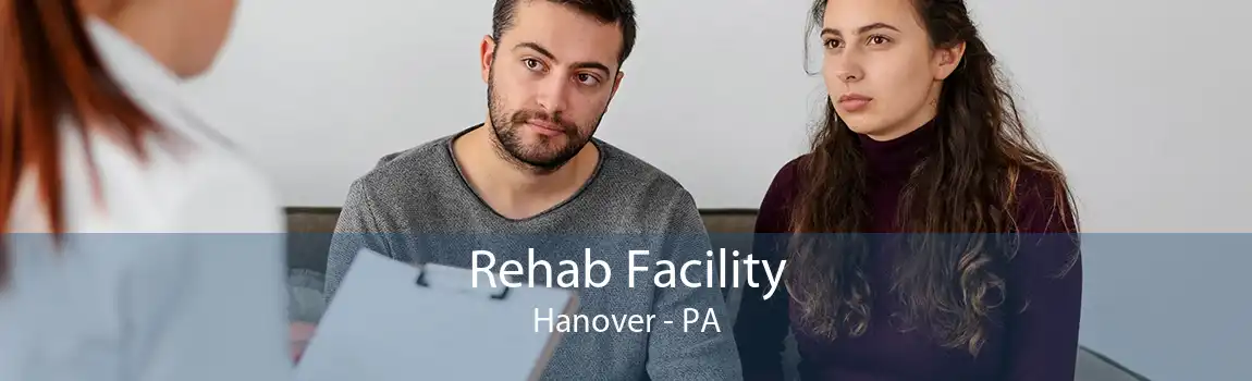 Rehab Facility Hanover - PA