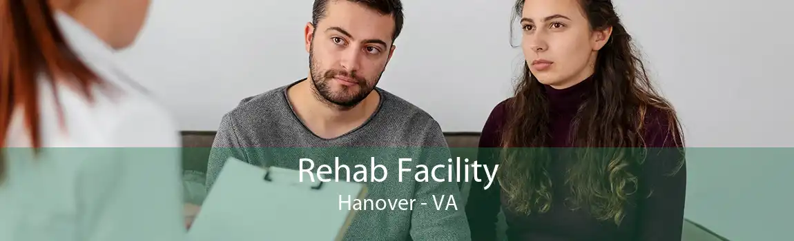 Rehab Facility Hanover - VA