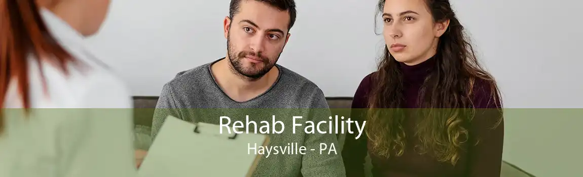 Rehab Facility Haysville - PA