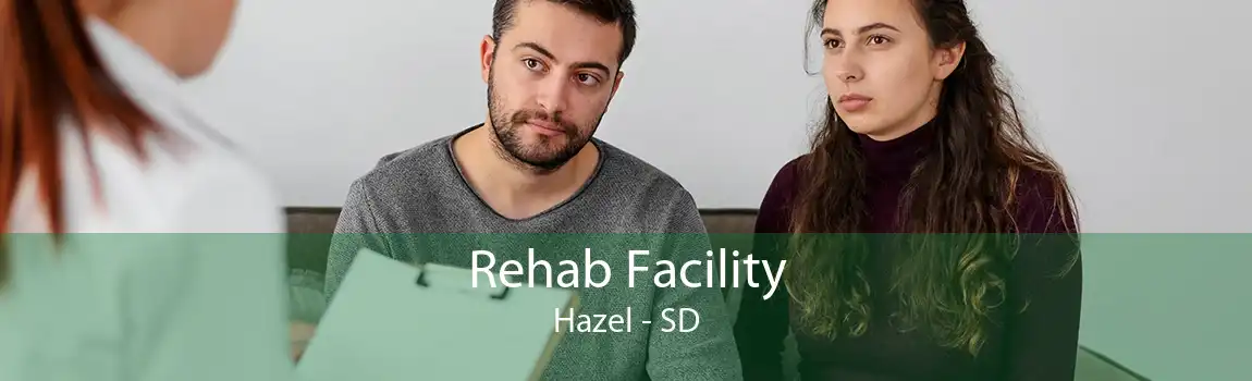 Rehab Facility Hazel - SD