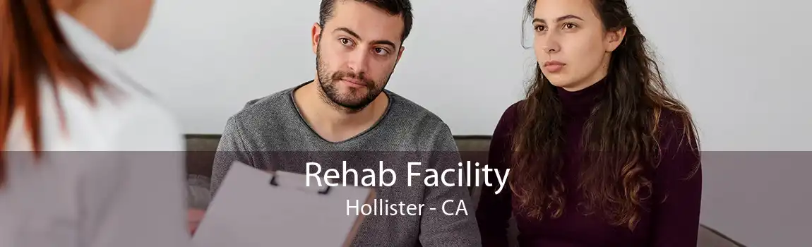 Rehab Facility Hollister - CA