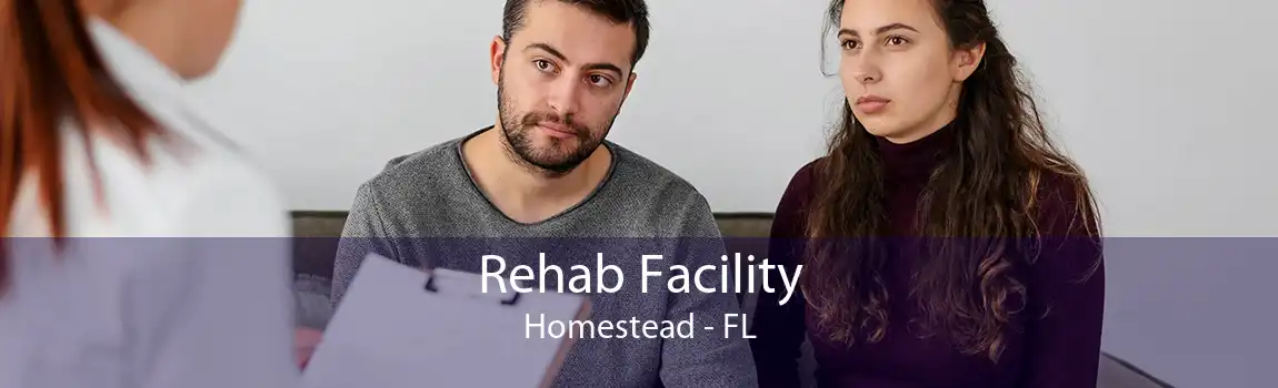 Rehab Facility Homestead - FL