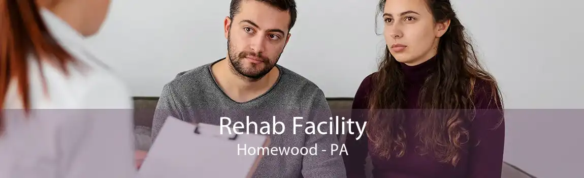 Rehab Facility Homewood - PA