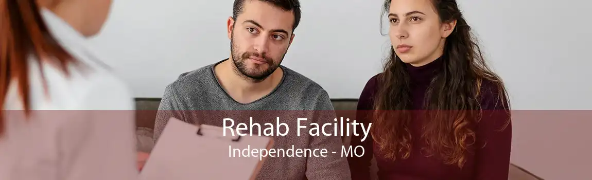 Rehab Facility Independence - MO