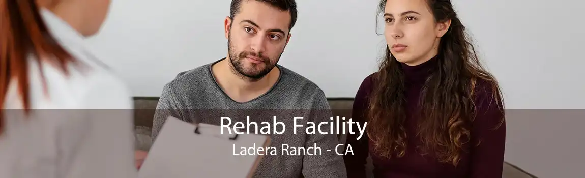 Rehab Facility Ladera Ranch - CA