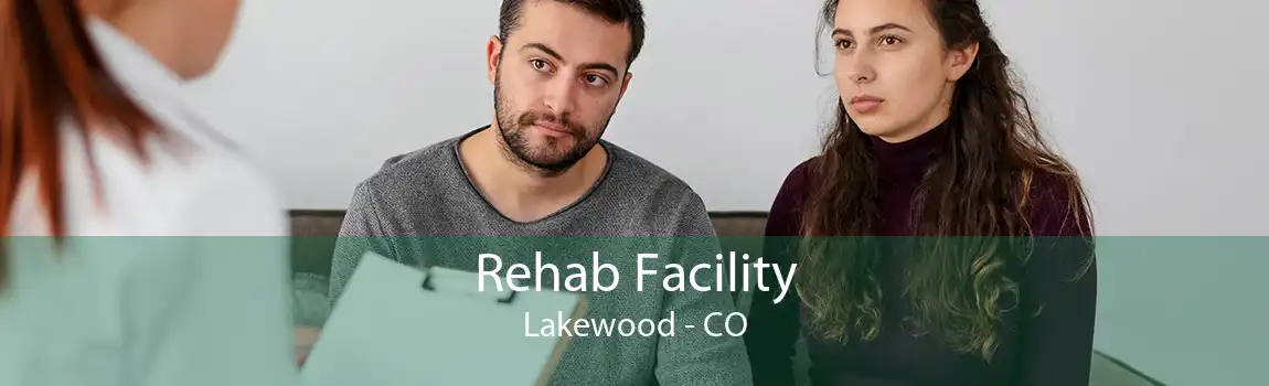 Rehab Facility Lakewood - CO