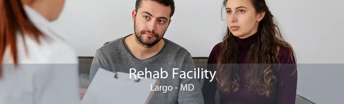 Rehab Facility Largo - MD