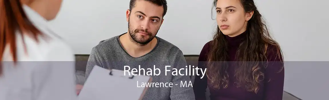 Rehab Facility Lawrence - MA