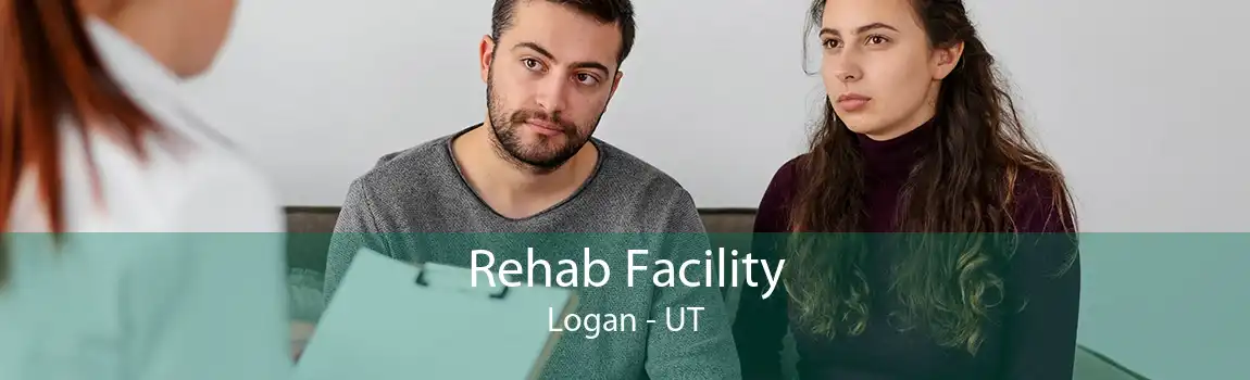 Rehab Facility Logan - UT