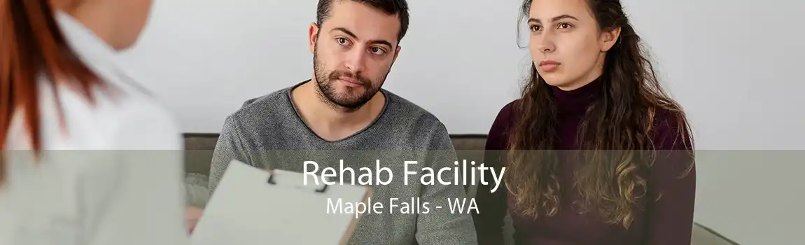 Rehab Facility Maple Falls - WA