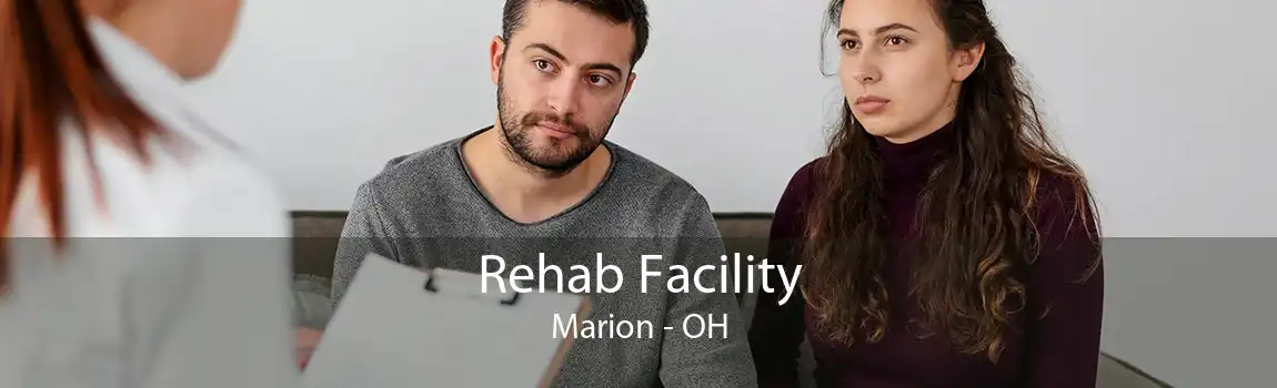 Rehab Facility Marion - OH