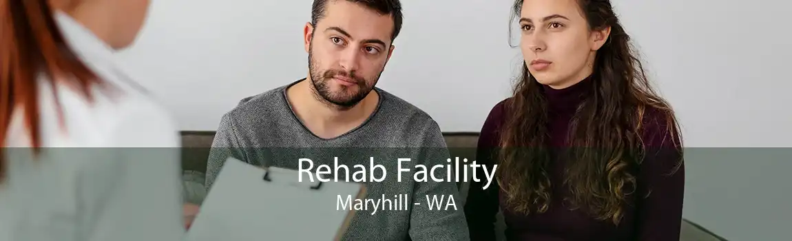 Rehab Facility Maryhill - WA
