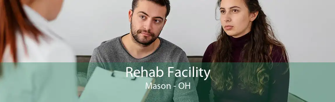 Rehab Facility Mason - OH