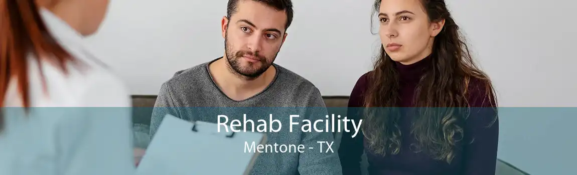 Rehab Facility Mentone - TX