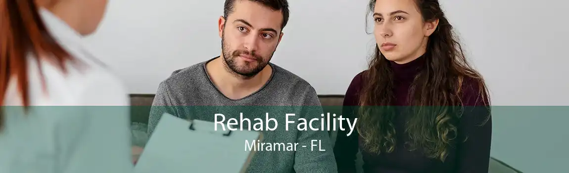 Rehab Facility Miramar - FL
