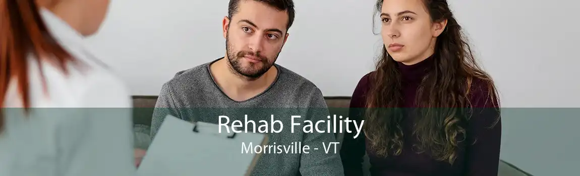 Rehab Facility Morrisville - VT