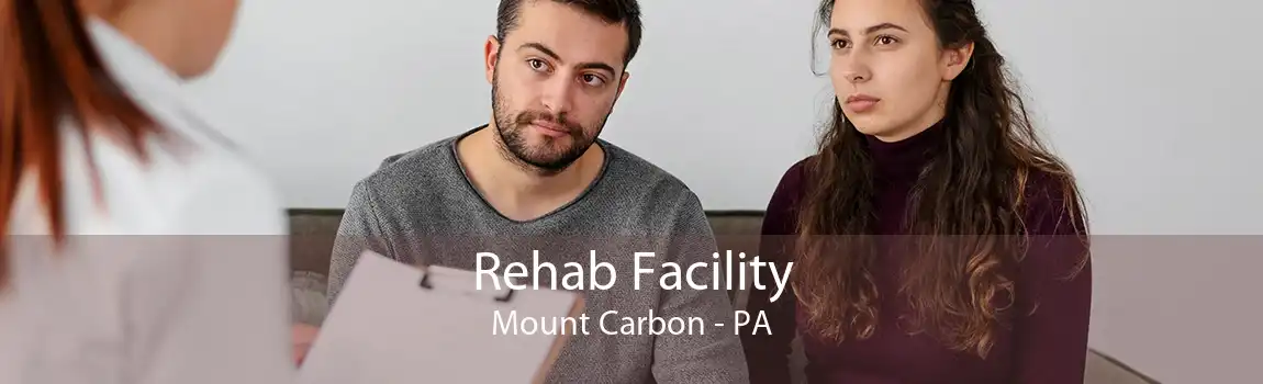 Rehab Facility Mount Carbon - PA