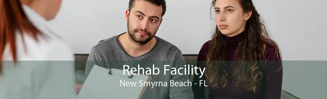 Rehab Facility New Smyrna Beach - FL