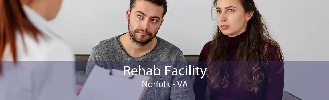 Rehab Facility Norfolk - VA